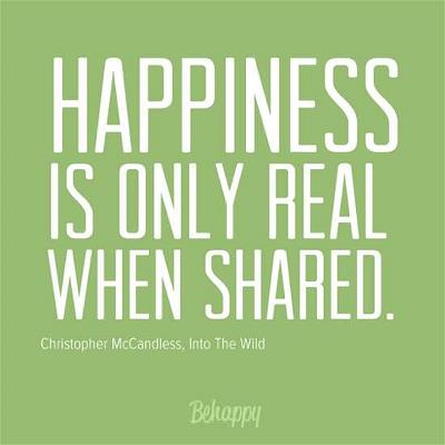 happiness-is-only-real-when-shared-20 happiness-is-only-real-when-shared-20